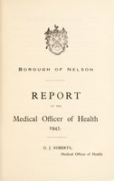 view [Report 1945] / Medical Officer of Health, Nelson Borough.