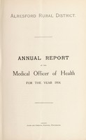 view [Report 1914] / Medical Officer of Health, Alresford R.D.C.