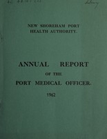 view [Report 1962] / Medical Officer of Health, New Shoreham Port Health Authority.