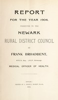 view [Report 1904] / Medical Officer of Health, Newark R.D.C.