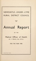 view [Report 1938] / Medical Officer of Health, Newcastle-under-Lyme Borough.