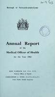 view [Report 1962] / Medical Officer of Health, Newcastle-under-Lyme Borough.