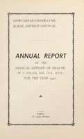 view [Report 1947] / Medical Officer of Health, Newcastle-under-Lyme (Union) R.D.C.