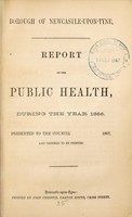 view [Report 1866] / Medical Officer of Health, Newcastle-upon-Tyne City & County.