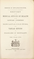 view [Report 1876] / Medical Officer of Health, Newcastle-upon-Tyne City & County.