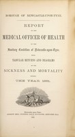 view [Report 1881] / Medical Officer of Health, Newcastle-upon-Tyne City & County.