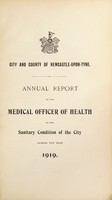 view [Report 1919] / Medical Officer of Health, Newcastle-upon-Tyne City & County.