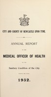 view [Report 1932] / Medical Officer of Health, Newcastle-upon-Tyne City & County.