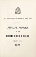 view [Report 1972] / Medical Officer of Health, Newcastle-upon-Tyne City & County.