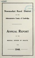 view [Report 1946] / Medical Officer of Health, Newmarket R.D.C.