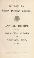 view [Report 1898] / Medical Officer of Health, Newquay (Cornwall) Town & U.D.C.