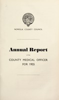 view [Report 1955] / Medical Officer of Health, Norfolk County Council.