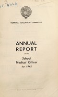 view [Report 1945] / School Medical Officer of Health, Norfolk County Council.