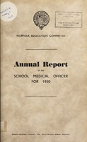 view [Report 1950] / School Medical Officer of Health, Norfolk County Council.