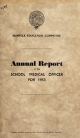 view [Report 1953] / School Medical Officer of Health, Norfolk County Council.