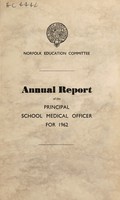 view [Report 1962] / School Medical Officer of Health, Norfolk County Council.