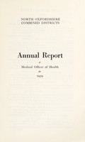 view [Report 1959] / Medical Officer of Health, North Oxfordshire Combined Districts (Chipping Norton Borough, Woodstock Borough, Witney U.D.C., Banbury R.D.C., Chipping Norton R.D.C., Witney R.D.C.).