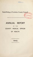 view [Report 1942] / Medical Officer of Health, North Riding of Yorkshire County Council.