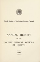 view [Report 1946] / Medical Officer of Health, North Riding of Yorkshire County Council.