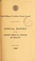 view [Report 1957] / Medical Officer of Health, North Riding of Yorkshire County Council.