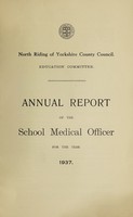 view [Report 1937] / School Medical Officer of Health, North Riding of Yorkshire County Council.