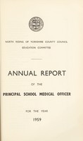 view [Report 1959] / School Medical Officer of Health, North Riding of Yorkshire County Council, Scarborough Divisional Executive.