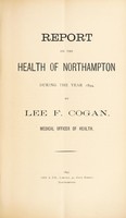 view [Report 1894] / Medical Officer of Health, Northampton County Borough.