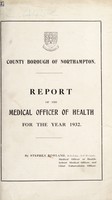 view [Report 1932] / Medical Officer of Health, Northampton County Borough.