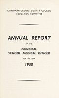 view [Report 1958] / School Medical Officer, Northamptonshire County Council.