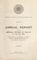 view [Report 1913] / Medical Officer of Health, Northumberland County Council.