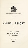 view [Report 1967] / Medical Officer of Health, Northumberland County Council.