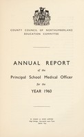 view [Report 1960] / School Medical Officer of Health, Northumberland County Council.