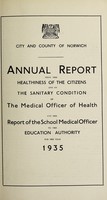 view [Report 1935] / Medical Officer of Health, Norwich City & County.