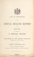 view [Report 1906] / Medical Officer of Health, Nottingham City.