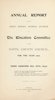 view [Report 1910] / School Medical Officer, Nottinghamshire County Council.