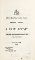view [Report 1960] / School Medical Officer, Nottinghamshire County Council.