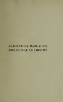 view Laboratory manual of biological chemistry : with supplement / by Otto Folin.