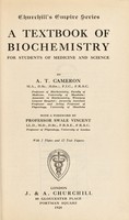view A textbook of biochemistry for students of medicine and science / by A.T. Cameron ; with a foreword by Swale Vincent.