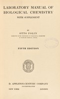 view Laboratory manual of biological chemistry : with supplement / by Otto Folin.