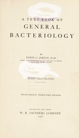 view A text-book of general bacteriology / by Edwin O. Jordan.