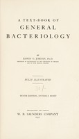 view A text-book of general bacteriology / by Edwin O. Jordan.