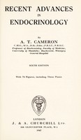 view Recent advances in endocrinology / by A.T. Cameron.