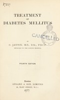 view Treatment of diabetes mellitus / by O. Leyton.