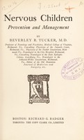 view Nervous children : prevention and management / by Beverley R. Tucker.