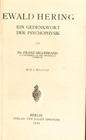 view Ewald Hering : ein Gedenkwort der Psychophysik / von Franz Hillebrand.