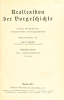 view Reallexikon der Vorgeschichte : unter Mitwirkung zahlreicher Fachgelehrter / herausgegeben von Max Ebert.