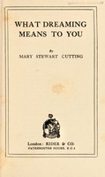 view What dreaming means to you / by Mary Stewart Cutting.