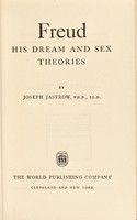 view Freud : his dream and sex theories / by Joseph Jastrow.