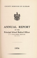 view [Report 1956] / School Medical Officer of Health, Oldham County Borough.