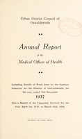 view [Report 1937] / Medical Officer of Health, Oswaldtwistle U.D.C.